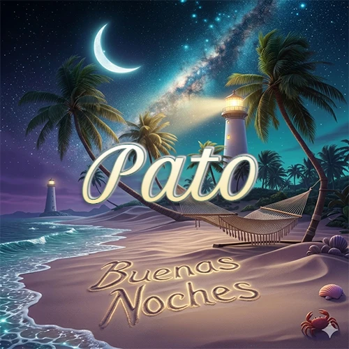 Escena nocturna mágica de una playa tropical con dos palmeras, hamaca de red y un faro iluminado en el horizonte, con la frase 'Buenas Noches' escrita artísticamente en la arena húmeda bajo la luz de la galaxia y la luna. El nombre aparece con letra luminosa grande en medio del cielo entre las dos palmeras. Nombre personalizado: Pato.