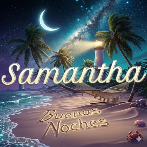 Escena nocturna mágica de una playa tropical con dos palmeras, hamaca de red y un faro iluminado en el horizonte, con la frase 'Buenas Noches' escrita artísticamente en la arena húmeda bajo la luz de la galaxia y la luna. El nombre aparece con letra luminosa grande en medio del cielo entre las dos palmeras. Nombre personalizado: Samantha.