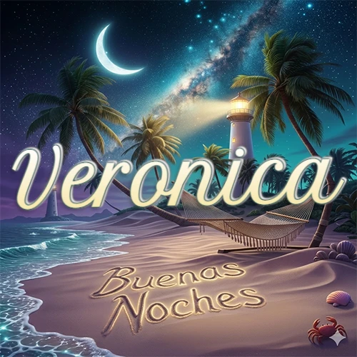 Escena nocturna mágica de una playa tropical con dos palmeras, hamaca de red y un faro iluminado en el horizonte, con la frase 'Buenas Noches' escrita artísticamente en la arena húmeda bajo la luz de la galaxia y la luna. El nombre aparece con letra luminosa grande en medio del cielo entre las dos palmeras. Nombre personalizado: Veronica.