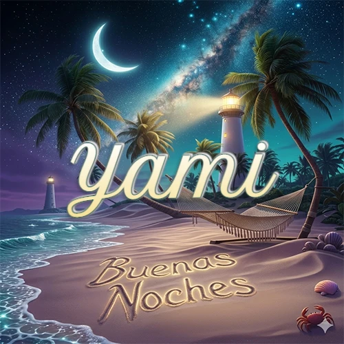 Escena nocturna mágica de una playa tropical con dos palmeras, hamaca de red y un faro iluminado en el horizonte, con la frase 'Buenas Noches' escrita artísticamente en la arena húmeda bajo la luz de la galaxia y la luna. El nombre aparece con letra luminosa grande en medio del cielo entre las dos palmeras. Nombre personalizado: Yami.