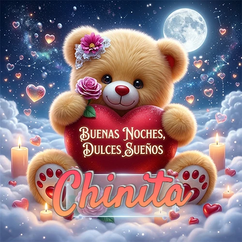 Oso de peluche de felpa abrazando un gran corazón rojo con la frase 'Buenas Noches, Dulces Sueños', sentado sobre nubes blancas rodeado de velas encendidas y corazones esparcidos bajo la luz de la luna. El nombre está dentro de un rectángulo transparente en la parte inferior del corazón del oso. Nombre personalizado: Chinita.