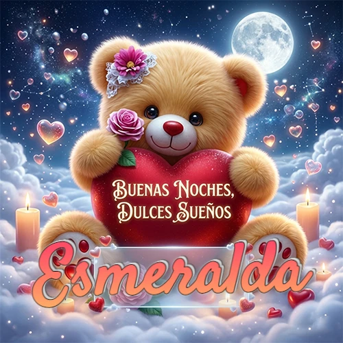 Oso de peluche de felpa abrazando un gran corazón rojo con la frase 'Buenas Noches, Dulces Sueños', sentado sobre nubes blancas rodeado de velas encendidas y corazones esparcidos bajo la luz de la luna. El nombre está dentro de un rectángulo transparente en la parte inferior del corazón del oso. Nombre personalizado: Esmeralda.