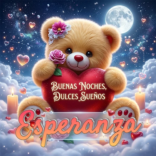 Oso de peluche de felpa abrazando un gran corazón rojo con la frase 'Buenas Noches, Dulces Sueños', sentado sobre nubes blancas rodeado de velas encendidas y corazones esparcidos bajo la luz de la luna. El nombre está dentro de un rectángulo transparente en la parte inferior del corazón del oso. Nombre personalizado: Esperanza.