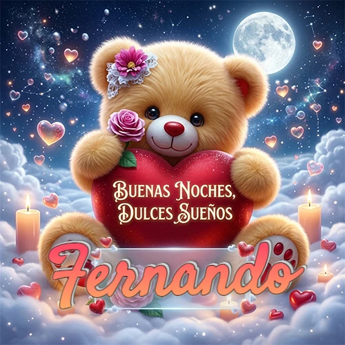 Oso de peluche de felpa abrazando un gran corazón rojo con la frase 'Buenas Noches, Dulces Sueños', sentado sobre nubes blancas rodeado de velas encendidas y corazones esparcidos bajo la luz de la luna. El nombre está dentro de un rectángulo transparente en la parte inferior del corazón del oso. Nombre personalizado: Fernando.