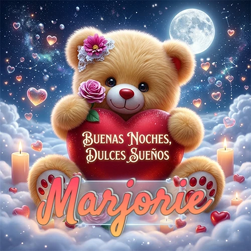 Oso de peluche de felpa abrazando un gran corazón rojo con la frase 'Buenas Noches, Dulces Sueños', sentado sobre nubes blancas rodeado de velas encendidas y corazones esparcidos bajo la luz de la luna. El nombre está dentro de un rectángulo transparente en la parte inferior del corazón del oso. Nombre personalizado: Marjorie.