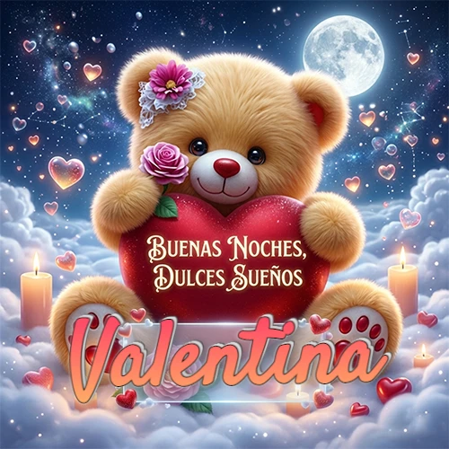 Oso de peluche de felpa abrazando un gran corazón rojo con la frase 'Buenas Noches, Dulces Sueños', sentado sobre nubes blancas rodeado de velas encendidas y corazones esparcidos bajo la luz de la luna. El nombre está dentro de un rectángulo transparente en la parte inferior del corazón del oso. Nombre personalizado: Valentina.