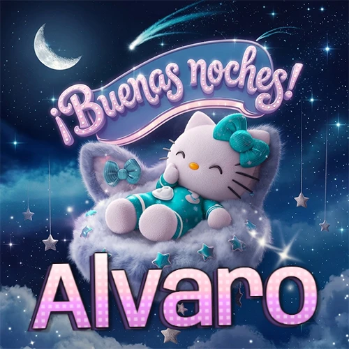 Hello Kitty vistiendo pijama turquesa durmiendo sobre una nube violeta suave, bajo un cartel de neón rosa brillante que dice '¡Buenas noches!' en un cielo lleno de estrellas fugaces y estrellas colgantes. El nombre está escrito con letra grande y colorida justo debajo de la nube. Nombre personalizado: Alvaro.
