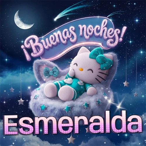 Hello Kitty vistiendo pijama turquesa durmiendo sobre una nube violeta suave, bajo un cartel de neón rosa brillante que dice '¡Buenas noches!' en un cielo lleno de estrellas fugaces y estrellas colgantes. El nombre está escrito con letra grande y colorida justo debajo de la nube. Nombre personalizado: Esmeralda.