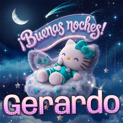 Hello Kitty vistiendo pijama turquesa durmiendo sobre una nube violeta suave, bajo un cartel de neón rosa brillante que dice '¡Buenas noches!' en un cielo lleno de estrellas fugaces y estrellas colgantes. El nombre está escrito con letra grande y colorida justo debajo de la nube. Nombre personalizado: Gerardo.