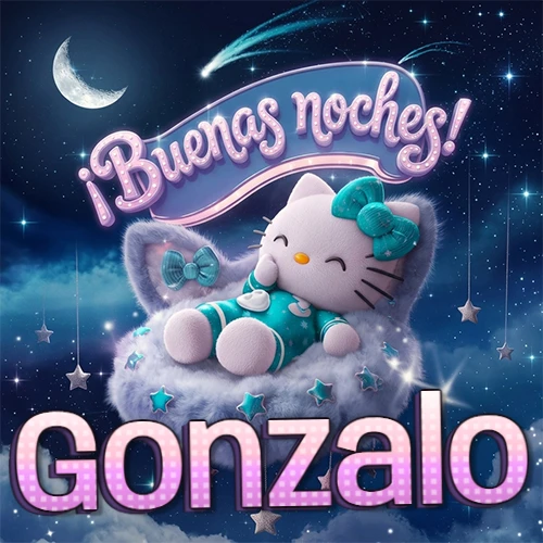 Hello Kitty vistiendo pijama turquesa durmiendo sobre una nube violeta suave, bajo un cartel de neón rosa brillante que dice '¡Buenas noches!' en un cielo lleno de estrellas fugaces y estrellas colgantes. El nombre está escrito con letra grande y colorida justo debajo de la nube. Nombre personalizado: Gonzalo.