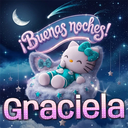 Hello Kitty vistiendo pijama turquesa durmiendo sobre una nube violeta suave, bajo un cartel de neón rosa brillante que dice '¡Buenas noches!' en un cielo lleno de estrellas fugaces y estrellas colgantes. El nombre está escrito con letra grande y colorida justo debajo de la nube. Nombre personalizado: Graciela.