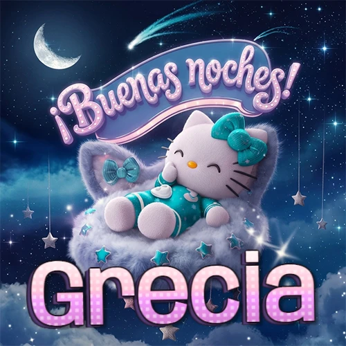 Hello Kitty vistiendo pijama turquesa durmiendo sobre una nube violeta suave, bajo un cartel de neón rosa brillante que dice '¡Buenas noches!' en un cielo lleno de estrellas fugaces y estrellas colgantes. El nombre está escrito con letra grande y colorida justo debajo de la nube. Nombre personalizado: Grecia.