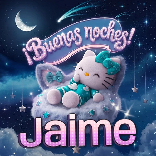 Hello Kitty vistiendo pijama turquesa durmiendo sobre una nube violeta suave, bajo un cartel de neón rosa brillante que dice '¡Buenas noches!' en un cielo lleno de estrellas fugaces y estrellas colgantes. El nombre está escrito con letra grande y colorida justo debajo de la nube. Nombre personalizado: Jaime.