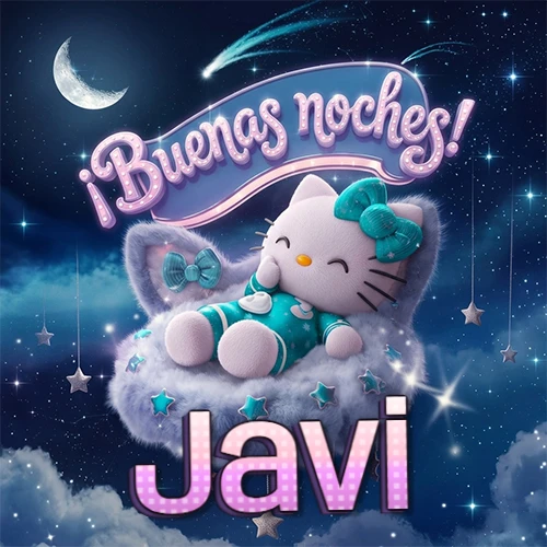 Hello Kitty vistiendo pijama turquesa durmiendo sobre una nube violeta suave, bajo un cartel de neón rosa brillante que dice '¡Buenas noches!' en un cielo lleno de estrellas fugaces y estrellas colgantes. El nombre está escrito con letra grande y colorida justo debajo de la nube. Nombre personalizado: Javi.