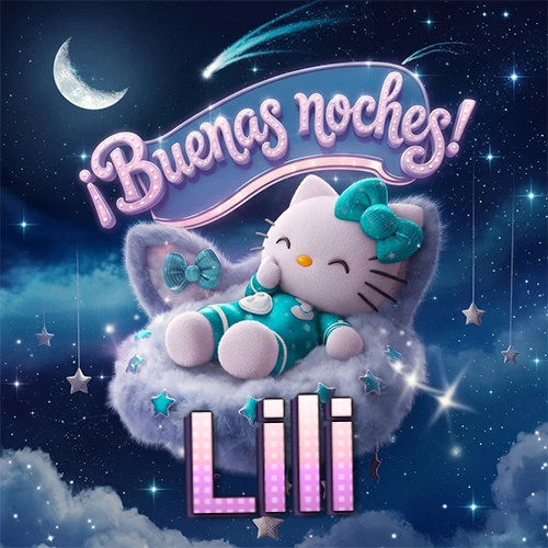 Hello Kitty vistiendo pijama turquesa durmiendo sobre una nube violeta suave, bajo un cartel de neón rosa brillante que dice '¡Buenas noches!' en un cielo lleno de estrellas fugaces y estrellas colgantes. El nombre está escrito con letra grande y colorida justo debajo de la nube. Nombre personalizado: Lili.