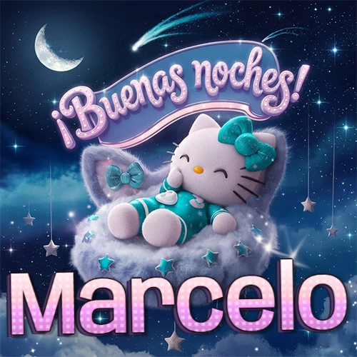 Hello Kitty vistiendo pijama turquesa durmiendo sobre una nube violeta suave, bajo un cartel de neón rosa brillante que dice '¡Buenas noches!' en un cielo lleno de estrellas fugaces y estrellas colgantes. El nombre está escrito con letra grande y colorida justo debajo de la nube. Nombre personalizado: Marcelo.