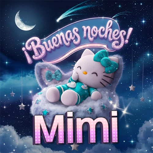 Hello Kitty vistiendo pijama turquesa durmiendo sobre una nube violeta suave, bajo un cartel de neón rosa brillante que dice '¡Buenas noches!' en un cielo lleno de estrellas fugaces y estrellas colgantes. El nombre está escrito con letra grande y colorida justo debajo de la nube. Nombre personalizado: Mimi.