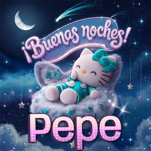 Hello Kitty vistiendo pijama turquesa durmiendo sobre una nube violeta suave, bajo un cartel de neón rosa brillante que dice '¡Buenas noches!' en un cielo lleno de estrellas fugaces y estrellas colgantes. El nombre está escrito con letra grande y colorida justo debajo de la nube. Nombre personalizado: Pepe.