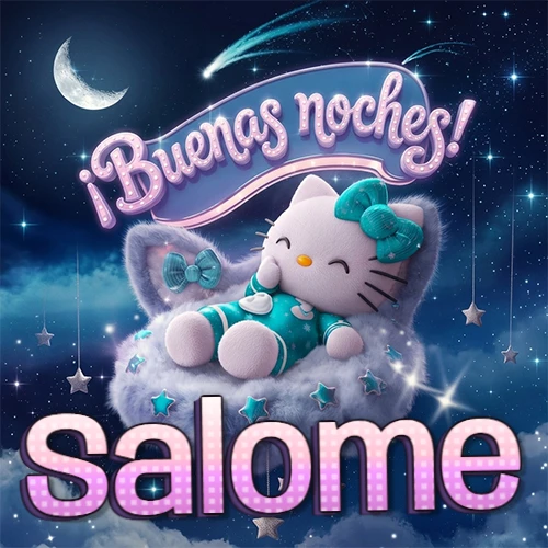 Hello Kitty vistiendo pijama turquesa durmiendo sobre una nube violeta suave, bajo un cartel de neón rosa brillante que dice '¡Buenas noches!' en un cielo lleno de estrellas fugaces y estrellas colgantes. El nombre está escrito con letra grande y colorida justo debajo de la nube. Nombre personalizado: Salome.