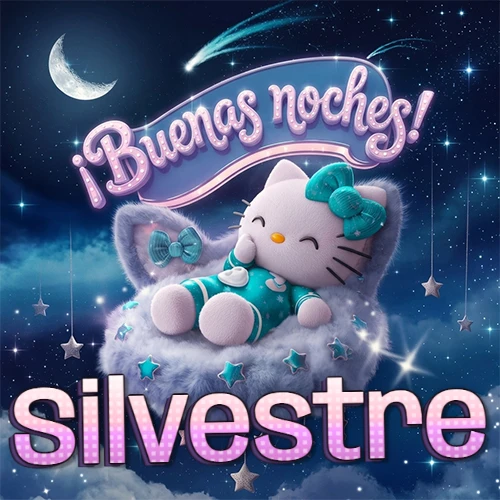 Hello Kitty vistiendo pijama turquesa durmiendo sobre una nube violeta suave, bajo un cartel de neón rosa brillante que dice '¡Buenas noches!' en un cielo lleno de estrellas fugaces y estrellas colgantes. El nombre está escrito con letra grande y colorida justo debajo de la nube. Nombre personalizado: Silvestre.