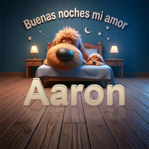 Dos perros de raza de pelaje espeso durmiendo juntos plácidamente en una cama cómoda, sobre ellos la frase 'Buenas noches mi amor' en una pared azul tranquila decorada con estrellas y una pequeña luna, con lámparas laterales cálidas. El nombre está en un prominente texto 3D en el piso de madera frente a la cama. Nombre personalizado: Aaron.