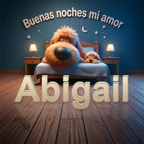 Dos perros de raza de pelaje espeso durmiendo juntos plácidamente en una cama cómoda, sobre ellos la frase 'Buenas noches mi amor' en una pared azul tranquila decorada con estrellas y una pequeña luna, con lámparas laterales cálidas. El nombre está en un prominente texto 3D en el piso de madera frente a la cama. Nombre personalizado: Abigail. Dos perros de raza de pelaje espeso durmiendo juntos plácidamente en una cama cómoda, sobre ellos la frase 'Buenas noches mi amor' en una pared azul tranquila decorada con estrellas y una pequeña luna, con lámparas laterales cálidas. El nombre está en un prominente texto 3D en el piso de madera frente a la cama. Nombre personalizado: Abigail.