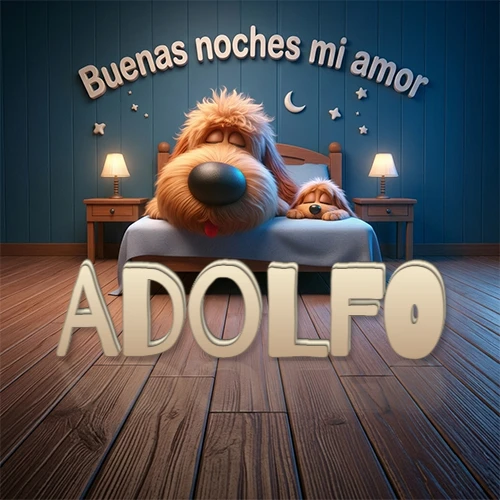 Dos perros de raza de pelaje espeso durmiendo juntos plácidamente en una cama cómoda, sobre ellos la frase 'Buenas noches mi amor' en una pared azul tranquila decorada con estrellas y una pequeña luna, con lámparas laterales cálidas. El nombre está en un prominente texto 3D en el piso de madera frente a la cama. Nombre personalizado: Adolfo.