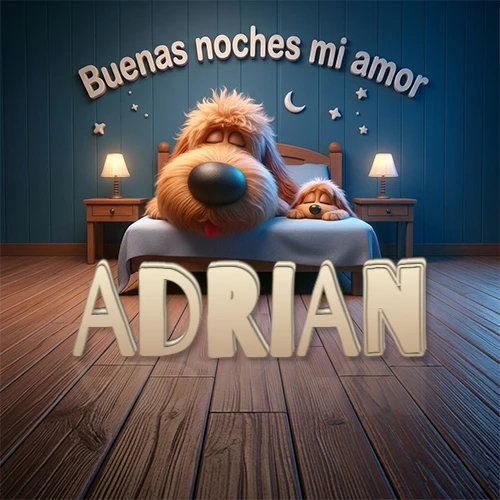 Dos perros de raza de pelaje espeso durmiendo juntos plácidamente en una cama cómoda, sobre ellos la frase 'Buenas noches mi amor' en una pared azul tranquila decorada con estrellas y una pequeña luna, con lámparas laterales cálidas. El nombre está en un prominente texto 3D en el piso de madera frente a la cama. Nombre personalizado: Adrian.