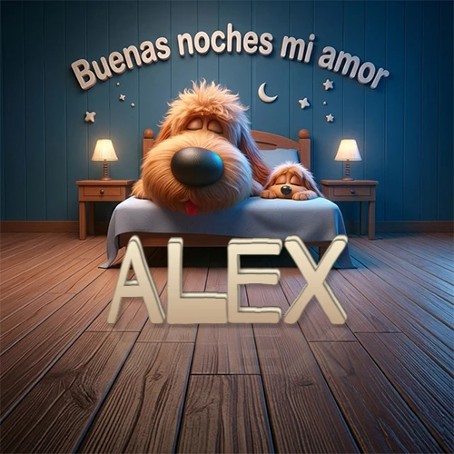 Dos perros de raza de pelaje espeso durmiendo juntos plácidamente en una cama cómoda, sobre ellos la frase 'Buenas noches mi amor' en una pared azul tranquila decorada con estrellas y una pequeña luna, con lámparas laterales cálidas. El nombre está en un prominente texto 3D en el piso de madera frente a la cama. Nombre personalizado: Alex. Dos perros de raza de pelaje espeso durmiendo juntos plácidamente en una cama cómoda, sobre ellos la frase 'Buenas noches mi amor' en una pared azul tranquila decorada con estrellas y una pequeña luna, con lámparas laterales cálidas. El nombre está en un prominente texto 3D en el piso de madera frente a la cama. Nombre personalizado: Alex.