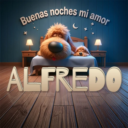 Dos perros de raza de pelaje espeso durmiendo juntos plácidamente en una cama cómoda, sobre ellos la frase 'Buenas noches mi amor' en una pared azul tranquila decorada con estrellas y una pequeña luna, con lámparas laterales cálidas. El nombre está en un prominente texto 3D en el piso de madera frente a la cama. Nombre personalizado: Alfredo. Dos perros de raza de pelaje espeso durmiendo juntos plácidamente en una cama cómoda, sobre ellos la frase 'Buenas noches mi amor' en una pared azul tranquila decorada con estrellas y una pequeña luna, con lámparas laterales cálidas. El nombre está en un prominente texto 3D en el piso de madera frente a la cama. Nombre personalizado: Alfredo.