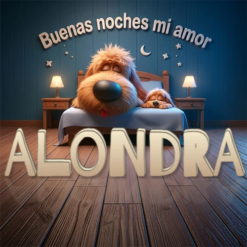 Dos perros de raza de pelaje espeso durmiendo juntos plácidamente en una cama cómoda, sobre ellos la frase 'Buenas noches mi amor' en una pared azul tranquila decorada con estrellas y una pequeña luna, con lámparas laterales cálidas. El nombre está en un prominente texto 3D en el piso de madera frente a la cama. Nombre personalizado: Alondra.