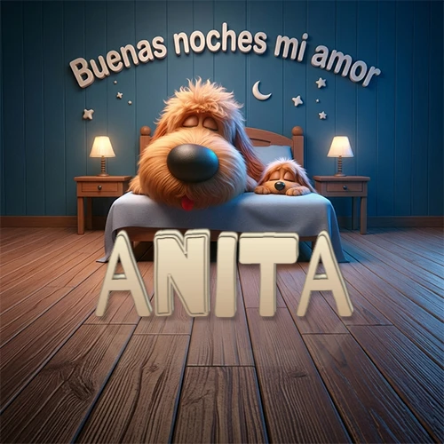 Dos perros de raza de pelaje espeso durmiendo juntos plácidamente en una cama cómoda, sobre ellos la frase 'Buenas noches mi amor' en una pared azul tranquila decorada con estrellas y una pequeña luna, con lámparas laterales cálidas. El nombre está en un prominente texto 3D en el piso de madera frente a la cama. Nombre personalizado: Anita. Dos perros de raza de pelaje espeso durmiendo juntos plácidamente en una cama cómoda, sobre ellos la frase 'Buenas noches mi amor' en una pared azul tranquila decorada con estrellas y una pequeña luna, con lámparas laterales cálidas. El nombre está en un prominente texto 3D en el piso de madera frente a la cama. Nombre personalizado: Anita.