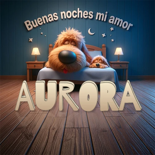 Dos perros de raza de pelaje espeso durmiendo juntos plácidamente en una cama cómoda, sobre ellos la frase 'Buenas noches mi amor' en una pared azul tranquila decorada con estrellas y una pequeña luna, con lámparas laterales cálidas. El nombre está en un prominente texto 3D en el piso de madera frente a la cama. Nombre personalizado: Aurora. Dos perros de raza de pelaje espeso durmiendo juntos plácidamente en una cama cómoda, sobre ellos la frase 'Buenas noches mi amor' en una pared azul tranquila decorada con estrellas y una pequeña luna, con lámparas laterales cálidas. El nombre está en un prominente texto 3D en el piso de madera frente a la cama. Nombre personalizado: Aurora.
