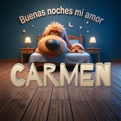 Dos perros de raza de pelaje espeso durmiendo juntos plácidamente en una cama cómoda, sobre ellos la frase 'Buenas noches mi amor' en una pared azul tranquila decorada con estrellas y una pequeña luna, con lámparas laterales cálidas. El nombre está en un prominente texto 3D en el piso de madera frente a la cama. Nombre personalizado: Carmen.
