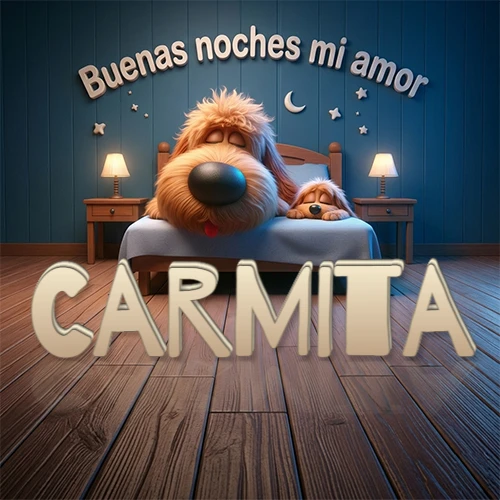 Dos perros de raza de pelaje espeso durmiendo juntos plácidamente en una cama cómoda, sobre ellos la frase 'Buenas noches mi amor' en una pared azul tranquila decorada con estrellas y una pequeña luna, con lámparas laterales cálidas. El nombre está en un prominente texto 3D en el piso de madera frente a la cama. Nombre personalizado: Carmita. Dos perros de raza de pelaje espeso durmiendo juntos plácidamente en una cama cómoda, sobre ellos la frase 'Buenas noches mi amor' en una pared azul tranquila decorada con estrellas y una pequeña luna, con lámparas laterales cálidas. El nombre está en un prominente texto 3D en el piso de madera frente a la cama. Nombre personalizado: Carmita.