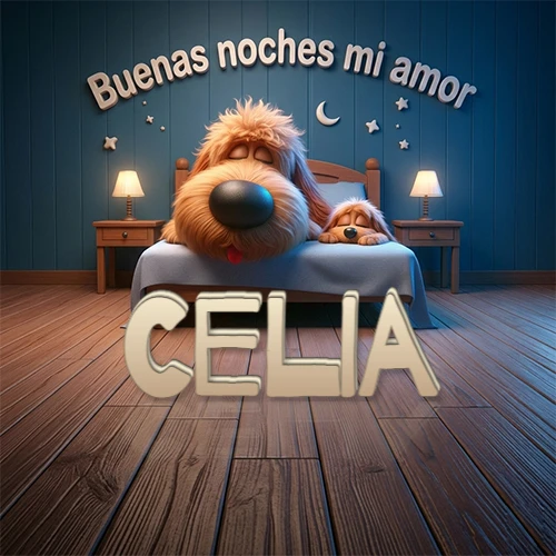 Dos perros de raza de pelaje espeso durmiendo juntos plácidamente en una cama cómoda, sobre ellos la frase 'Buenas noches mi amor' en una pared azul tranquila decorada con estrellas y una pequeña luna, con lámparas laterales cálidas. El nombre está en un prominente texto 3D en el piso de madera frente a la cama. Nombre personalizado: Celia.