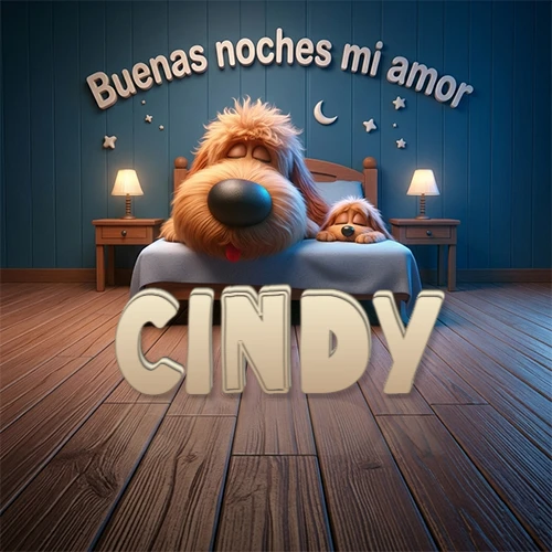 Dos perros de raza de pelaje espeso durmiendo juntos plácidamente en una cama cómoda, sobre ellos la frase 'Buenas noches mi amor' en una pared azul tranquila decorada con estrellas y una pequeña luna, con lámparas laterales cálidas. El nombre está en un prominente texto 3D en el piso de madera frente a la cama. Nombre personalizado: Cindy.