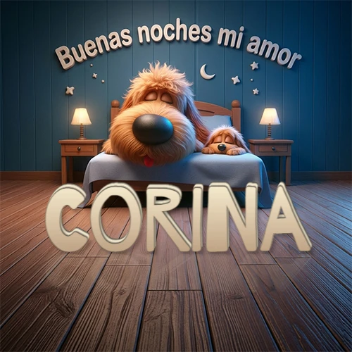 Dos perros de raza de pelaje espeso durmiendo juntos plácidamente en una cama cómoda, sobre ellos la frase 'Buenas noches mi amor' en una pared azul tranquila decorada con estrellas y una pequeña luna, con lámparas laterales cálidas. El nombre está en un prominente texto 3D en el piso de madera frente a la cama. Nombre personalizado: Corina.