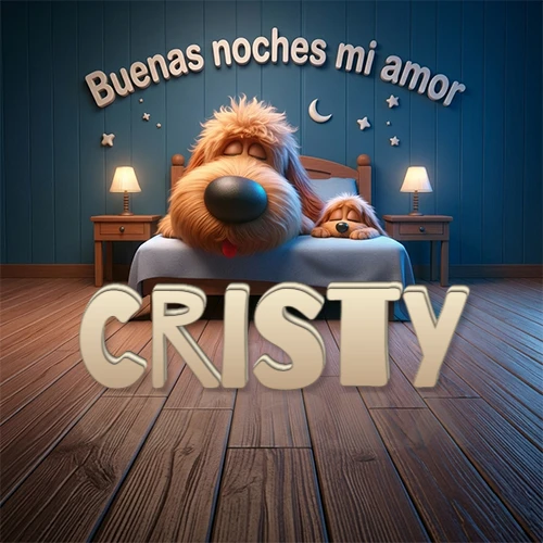 Dos perros de raza de pelaje espeso durmiendo juntos plácidamente en una cama cómoda, sobre ellos la frase 'Buenas noches mi amor' en una pared azul tranquila decorada con estrellas y una pequeña luna, con lámparas laterales cálidas. El nombre está en un prominente texto 3D en el piso de madera frente a la cama. Nombre personalizado: Cristy. Dos perros de raza de pelaje espeso durmiendo juntos plácidamente en una cama cómoda, sobre ellos la frase 'Buenas noches mi amor' en una pared azul tranquila decorada con estrellas y una pequeña luna, con lámparas laterales cálidas. El nombre está en un prominente texto 3D en el piso de madera frente a la cama. Nombre personalizado: Cristy.