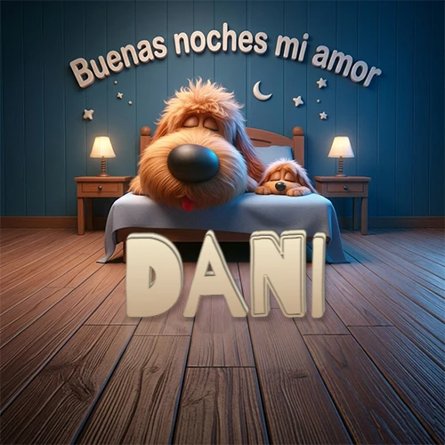 Dos perros de raza de pelaje espeso durmiendo juntos plácidamente en una cama cómoda, sobre ellos la frase 'Buenas noches mi amor' en una pared azul tranquila decorada con estrellas y una pequeña luna, con lámparas laterales cálidas. El nombre está en un prominente texto 3D en el piso de madera frente a la cama. Nombre personalizado: Dani.