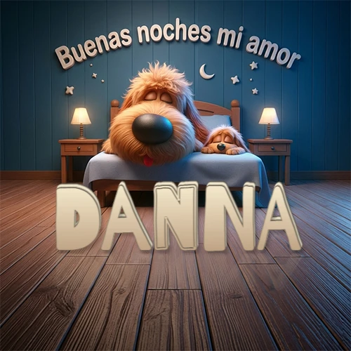 Dos perros de raza de pelaje espeso durmiendo juntos plácidamente en una cama cómoda, sobre ellos la frase 'Buenas noches mi amor' en una pared azul tranquila decorada con estrellas y una pequeña luna, con lámparas laterales cálidas. El nombre está en un prominente texto 3D en el piso de madera frente a la cama. Nombre personalizado: Danna.