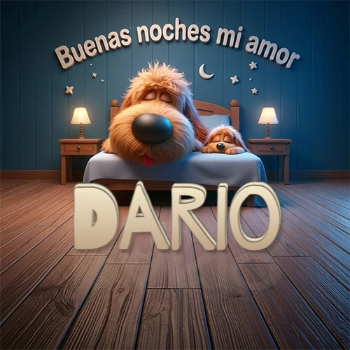 Dos perros de raza de pelaje espeso durmiendo juntos plácidamente en una cama cómoda, sobre ellos la frase 'Buenas noches mi amor' en una pared azul tranquila decorada con estrellas y una pequeña luna, con lámparas laterales cálidas. El nombre está en un prominente texto 3D en el piso de madera frente a la cama. Nombre personalizado: Dario.