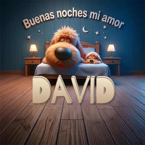 Dos perros de raza de pelaje espeso durmiendo juntos plácidamente en una cama cómoda, sobre ellos la frase 'Buenas noches mi amor' en una pared azul tranquila decorada con estrellas y una pequeña luna, con lámparas laterales cálidas. El nombre está en un prominente texto 3D en el piso de madera frente a la cama. Nombre personalizado: David.