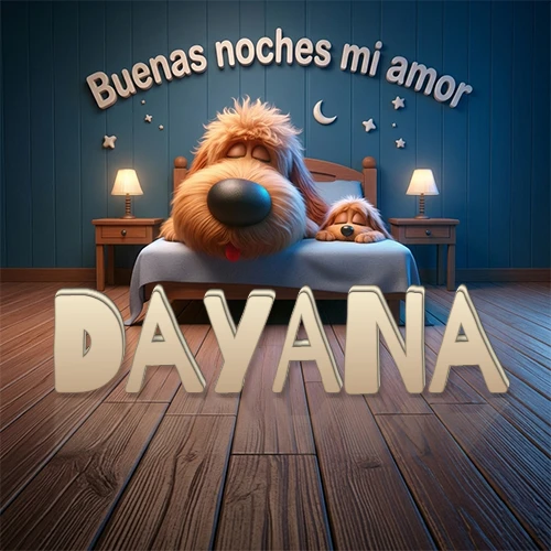 Dos perros de raza de pelaje espeso durmiendo juntos plácidamente en una cama cómoda, sobre ellos la frase 'Buenas noches mi amor' en una pared azul tranquila decorada con estrellas y una pequeña luna, con lámparas laterales cálidas. El nombre está en un prominente texto 3D en el piso de madera frente a la cama. Nombre personalizado: Dayana. Dos perros de raza de pelaje espeso durmiendo juntos plácidamente en una cama cómoda, sobre ellos la frase 'Buenas noches mi amor' en una pared azul tranquila decorada con estrellas y una pequeña luna, con lámparas laterales cálidas. El nombre está en un prominente texto 3D en el piso de madera frente a la cama. Nombre personalizado: Dayana.
