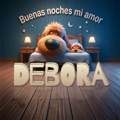 Dos perros de raza de pelaje espeso durmiendo juntos plácidamente en una cama cómoda, sobre ellos la frase 'Buenas noches mi amor' en una pared azul tranquila decorada con estrellas y una pequeña luna, con lámparas laterales cálidas. El nombre está en un prominente texto 3D en el piso de madera frente a la cama. Nombre personalizado: Debora.