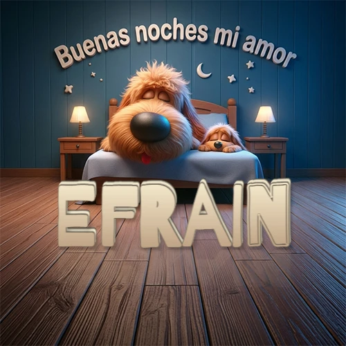 Dos perros de raza de pelaje espeso durmiendo juntos plácidamente en una cama cómoda, sobre ellos la frase 'Buenas noches mi amor' en una pared azul tranquila decorada con estrellas y una pequeña luna, con lámparas laterales cálidas. El nombre está en un prominente texto 3D en el piso de madera frente a la cama. Nombre personalizado: Efrain.