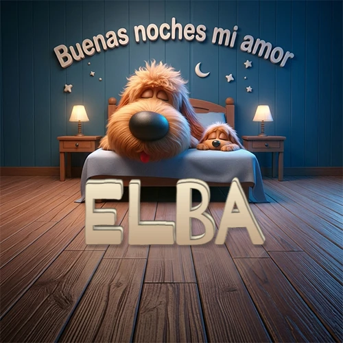Dos perros de raza de pelaje espeso durmiendo juntos plácidamente en una cama cómoda, sobre ellos la frase 'Buenas noches mi amor' en una pared azul tranquila decorada con estrellas y una pequeña luna, con lámparas laterales cálidas. El nombre está en un prominente texto 3D en el piso de madera frente a la cama. Nombre personalizado: Elba.