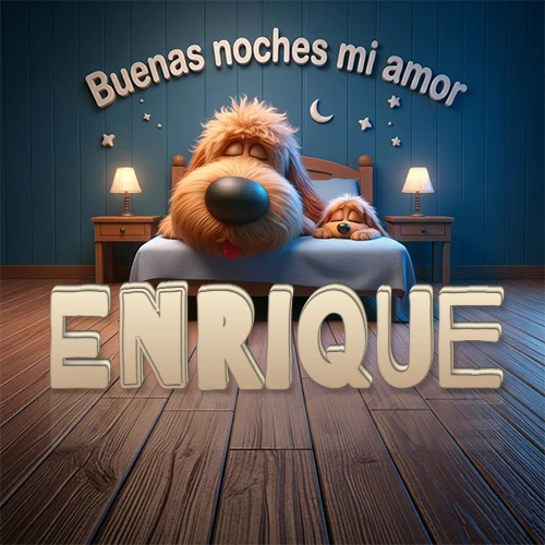 Dos perros de raza de pelaje espeso durmiendo juntos plácidamente en una cama cómoda, sobre ellos la frase 'Buenas noches mi amor' en una pared azul tranquila decorada con estrellas y una pequeña luna, con lámparas laterales cálidas. El nombre está en un prominente texto 3D en el piso de madera frente a la cama. Nombre personalizado: Enrique.