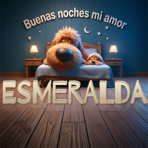 Dos perros de raza de pelaje espeso durmiendo juntos plácidamente en una cama cómoda, sobre ellos la frase 'Buenas noches mi amor' en una pared azul tranquila decorada con estrellas y una pequeña luna, con lámparas laterales cálidas. El nombre está en un prominente texto 3D en el piso de madera frente a la cama. Nombre personalizado: Esmeralda.