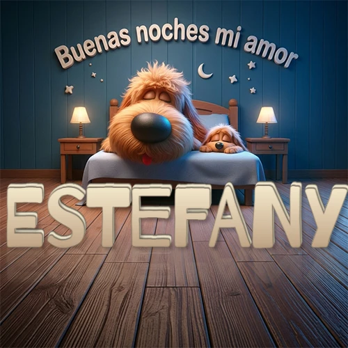 Dos perros de raza de pelaje espeso durmiendo juntos plácidamente en una cama cómoda, sobre ellos la frase 'Buenas noches mi amor' en una pared azul tranquila decorada con estrellas y una pequeña luna, con lámparas laterales cálidas. El nombre está en un prominente texto 3D en el piso de madera frente a la cama. Nombre personalizado: Estefany.